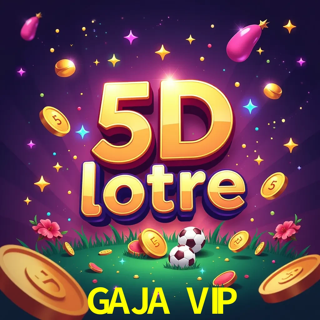 GAJA VIP — 5D Lottery lottery | Play on Android APK & iPhone for real money