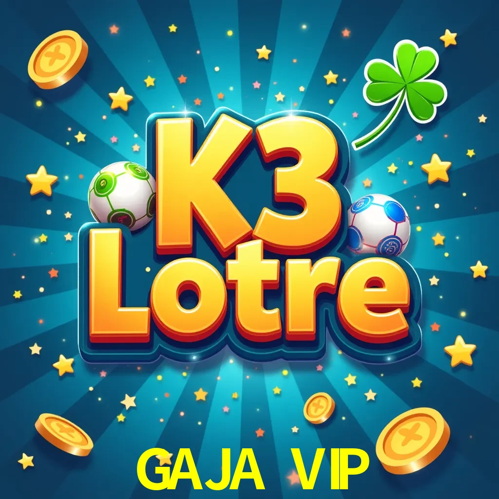 GAJA VIP — K3 Lottery 3-dice lottery | Play on Android APK & iPhone for real money