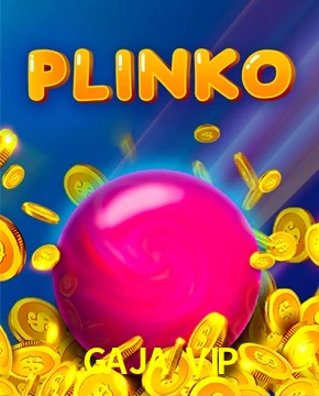 GAJA VIP — Plinko arcade ball drop | Play on Android APK & iPhone for real money